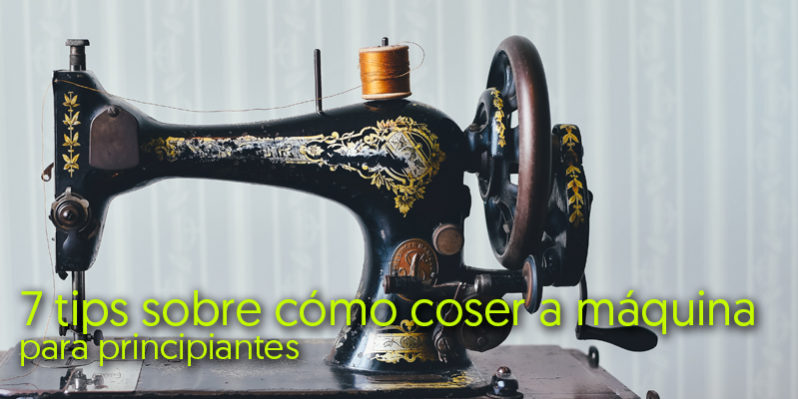 consejos-clave-para-principiantes-en-costura-como-empezar